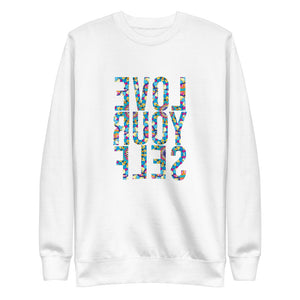 Love Your Self "Reflective Reminder/Selfie" 2022 Unisex Sweatshirts