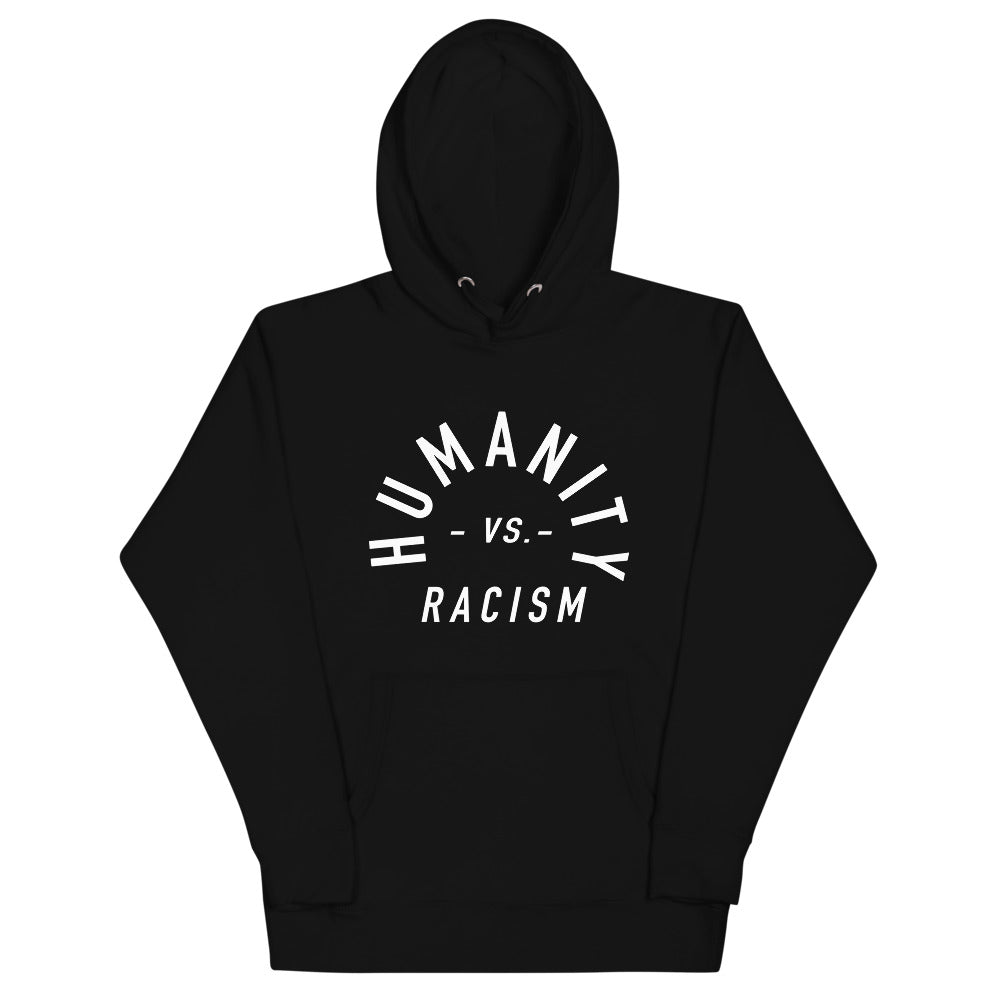 Humanity -vs- Racism Unisex Hoodie