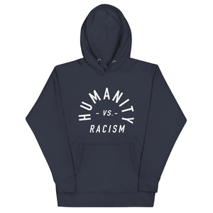 Humanity -vs- Racism Unisex Hoodie