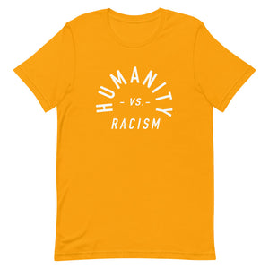 Humanity -vs- Racism Unisex Tee