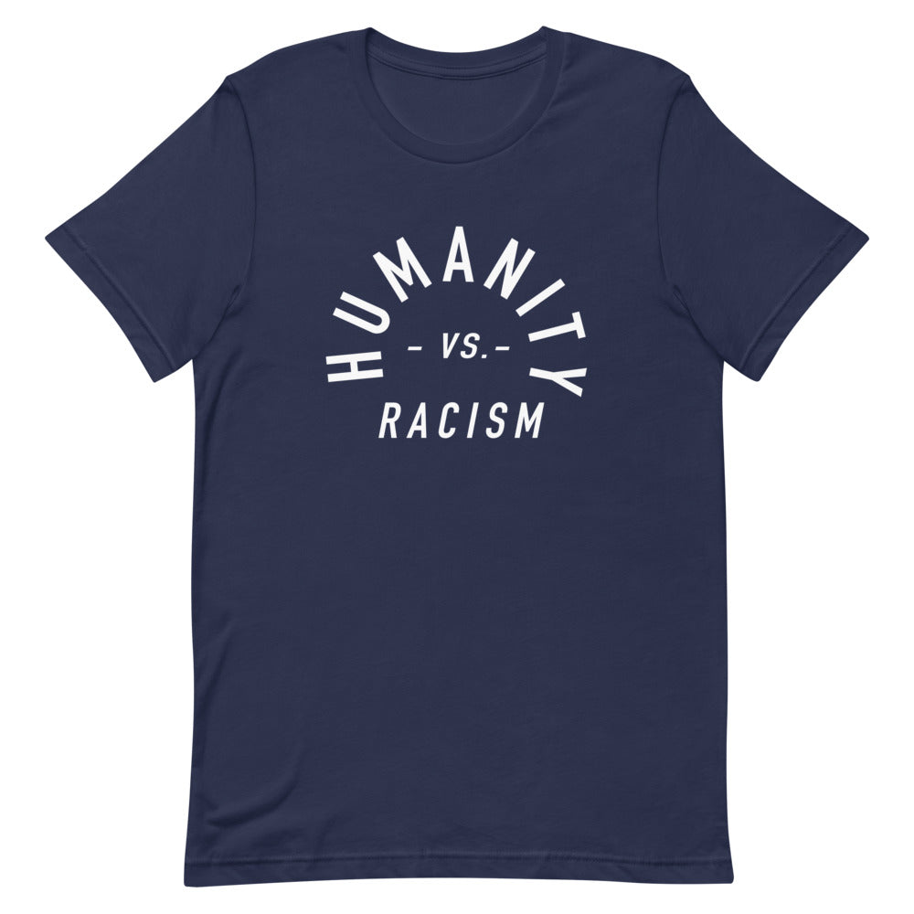 Humanity -vs- Racism Unisex Tee