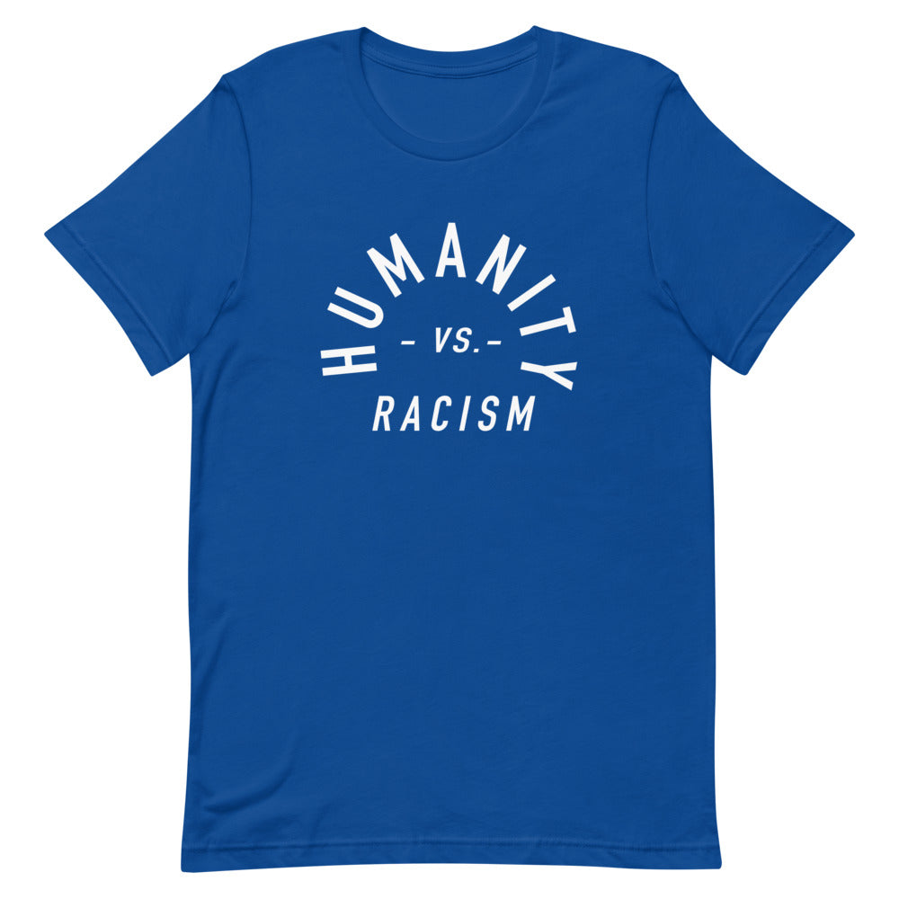 Humanity -vs- Racism Unisex Tee