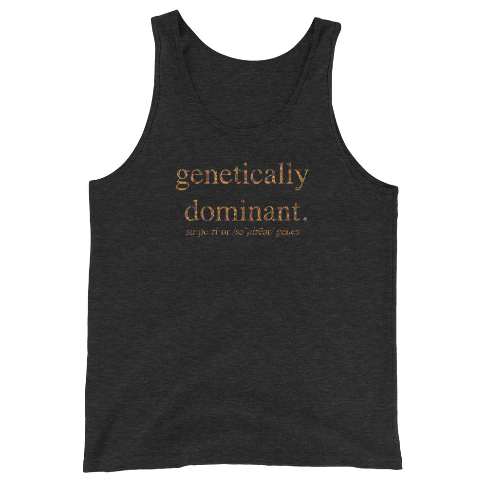 Genetically Dominant (Superior Genes) Unisex Tank Top