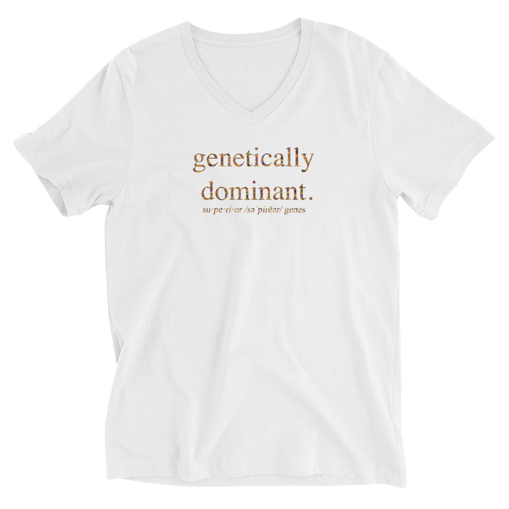 Genetically Dominant (Superior Genes) Unisex V-Neck Tee