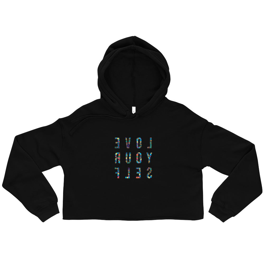 Love Your Self "Reflective Reminder/Selfie" 2022 Crop Hoodie