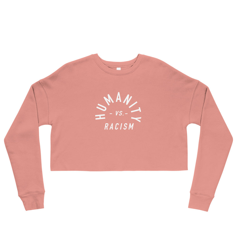 Humanity -vs- Racism Crop Sweatshirt